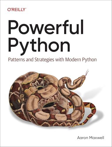 Fluent Python: Clear, Concise, and Effective Programming: Ramalho